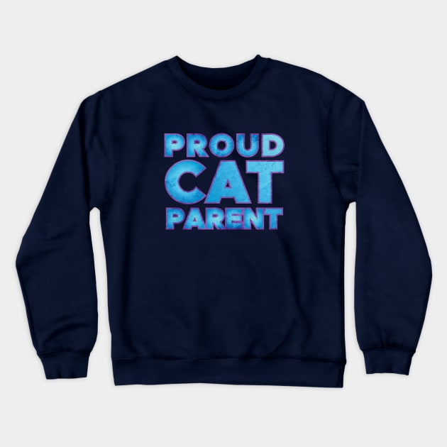 Proud Cat Parent Crewneck Sweatshirt by Commykaze